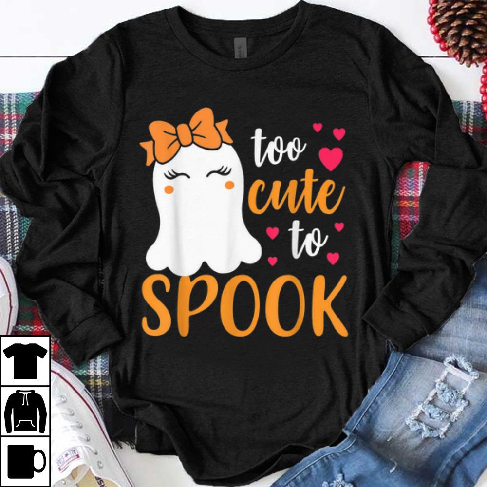 Nice Too Cute To Spook Favorite Boo Halloween shirt 1 - Nice Too Cute To Spook Favorite Boo Halloween shirt