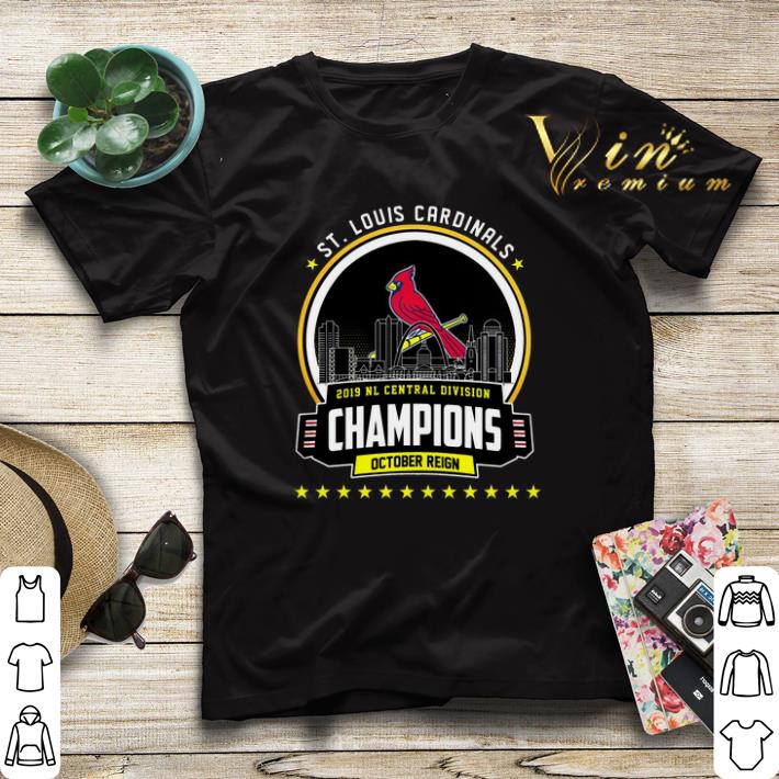 October St Louis Cardinals 2019 NL Central Division Champions shirt 4 - October St. Louis Cardinals 2019 NL Central Division Champions shirt