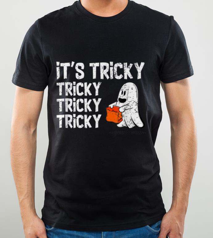 Official It s Tricky Funny Halloween Ghost Boo Treat Gift shirt 4 - Official It's Tricky Funny Halloween Ghost Boo Treat Gift shirt