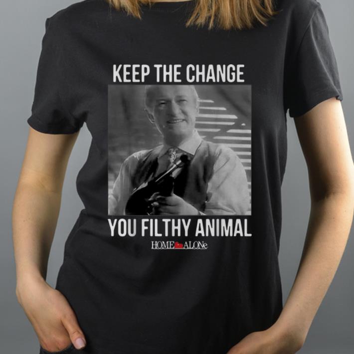 Official Keep The Change You Filthy Animal Home Alone shirt 4 - Official Keep The Change You Filthy Animal Home Alone shirt