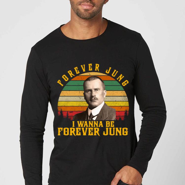 Official Vintage Carl Jung Forever Jung I Wanna Be Forever Jung shirt 4 - Official Vintage Carl Jung Forever Jung I Wanna Be Forever Jung shirt