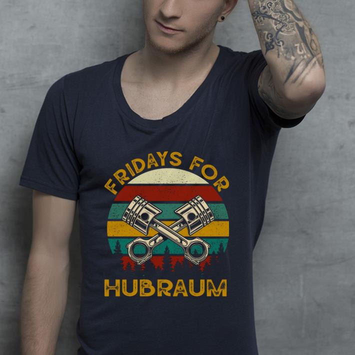 Official Vintage Fridays For Hubraum shirt 4 - Official Vintage Fridays For Hubraum shirt