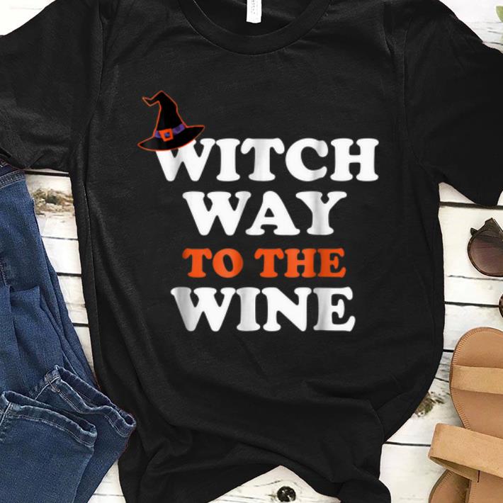 Official Witch Way To The Wine Halloween Witch Wine shirt 1 - Official Witch Way To The Wine Halloween Witch Wine shirt