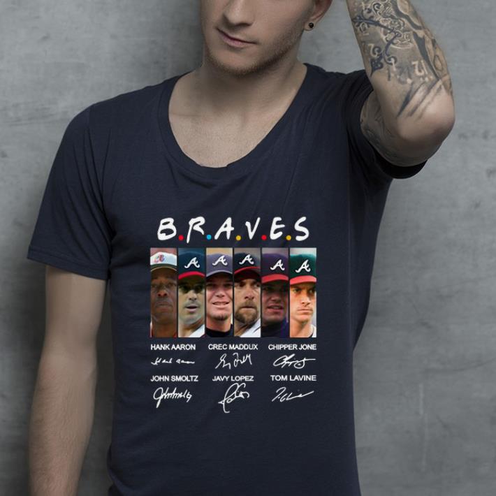 Original Atlanta Braves Team Signature Friends shirt 4 - Original Atlanta Braves Team Signature Friends shirt