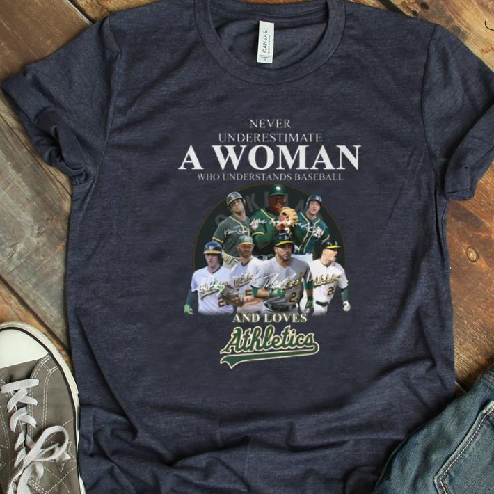Original Never Underestimate A Woman Who Baseball And Loves Athletics Signature shirt 1 - Original Never Underestimate A Woman Who Baseball And Loves Athletics Signature shirt