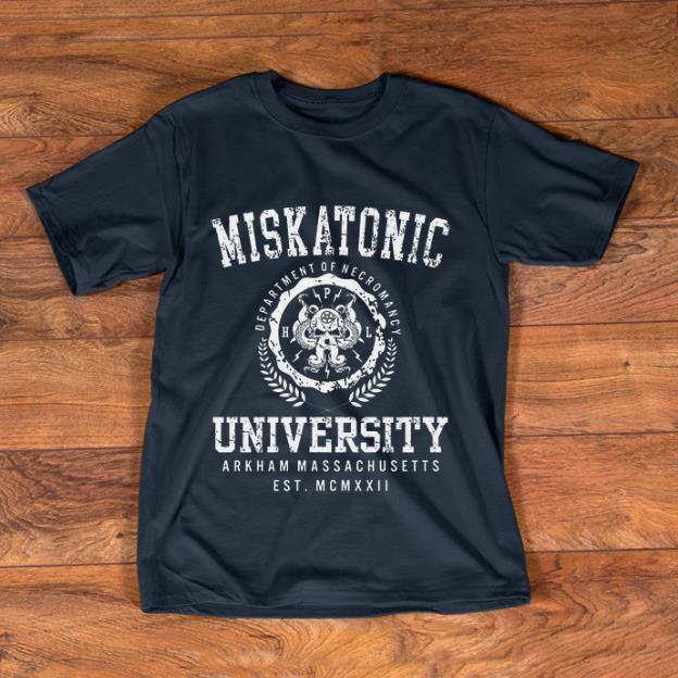 Premium Miskatonic Department Of Necromancy University Arkham Massachusetts shirt 1 - Premium Miskatonic Department Of Necromancy University Arkham Massachusetts shirt