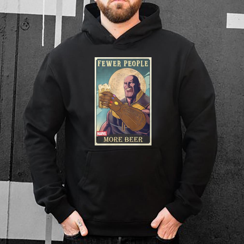 Premium Thanos Fever People More Beer Avengers Endgame shirt 4 - Premium Thanos Fever People More Beer Avengers Endgame shirt