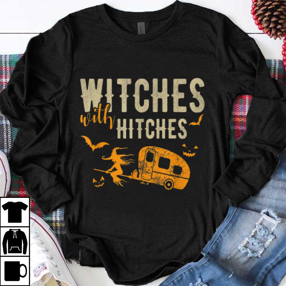 Premium Witches With Hitches Funny Camping Halloween Gift shirt 1 - Premium Witches With Hitches Funny Camping Halloween Gift shirt