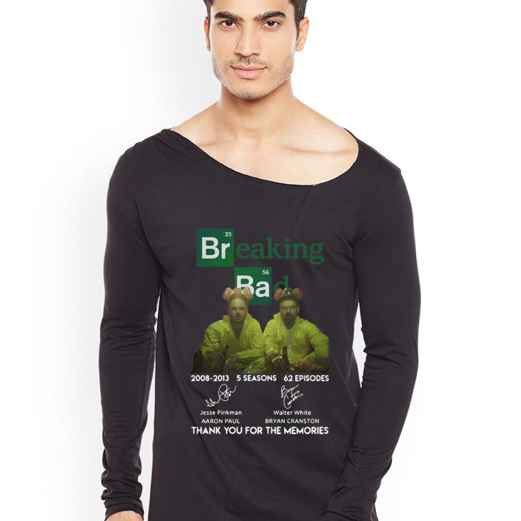 Pretty Breaking Bad 2008 2013 5 Seasons 62 Episodes Signatures shirt 4 - Pretty Breaking Bad 2008-2013 5 Seasons 62 Episodes Signatures shirt