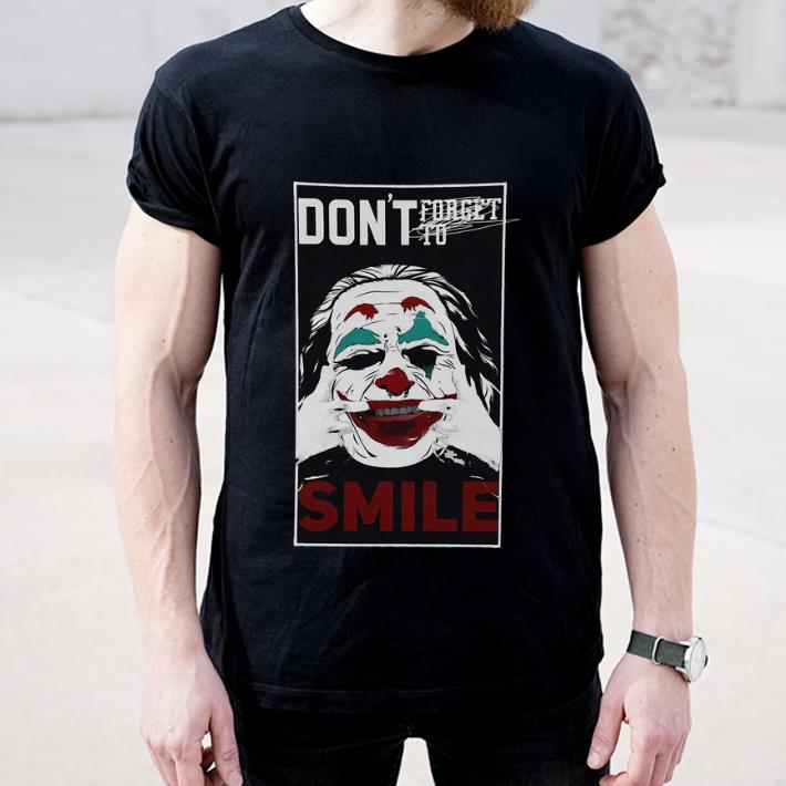 Pretty Don t Forget To Smile Or Don s Smile Joker shirt 4 - Pretty Don’t Forget To Smile Or Don's Smile Joker shirt