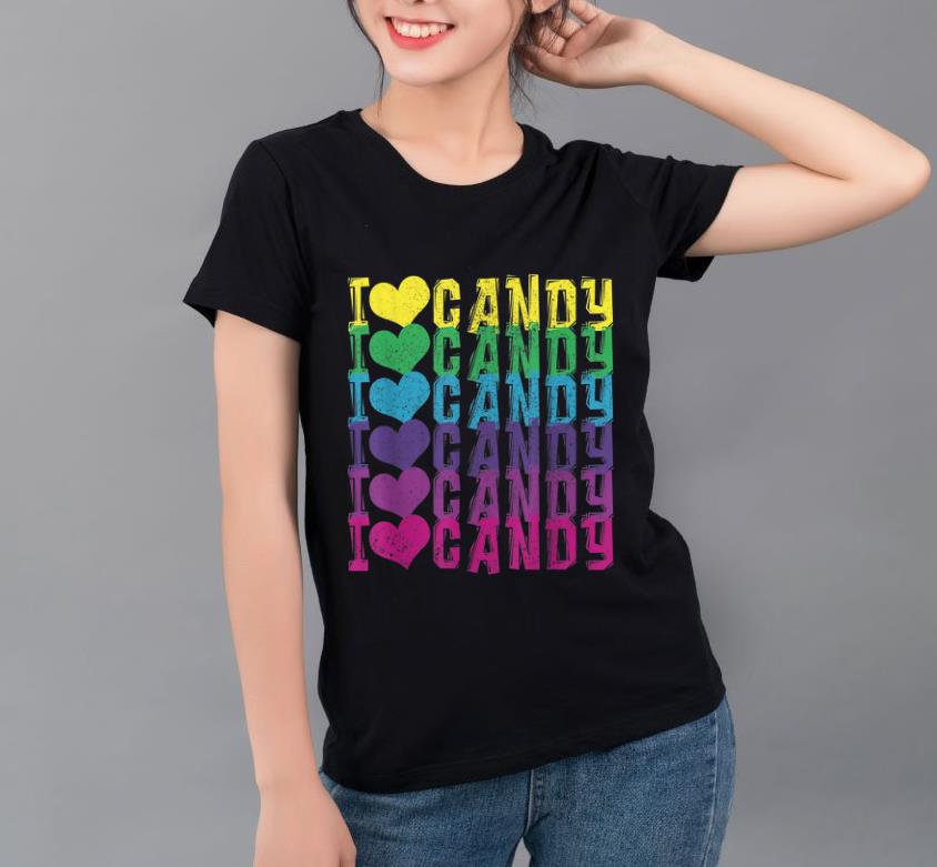 Pretty I Love Candy Halloween Party Funny Cute Gift shirt 4 - Pretty I Love Candy Halloween Party Funny Cute Gift shirt