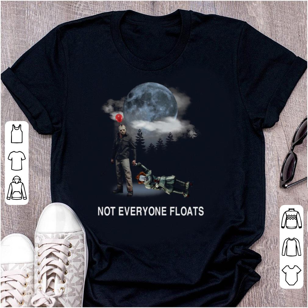 Pretty Jason Voorhees And Pennywise Not Everyone Floats shirt 1 - Pretty Jason Voorhees And Pennywise Not Everyone Floats shirt
