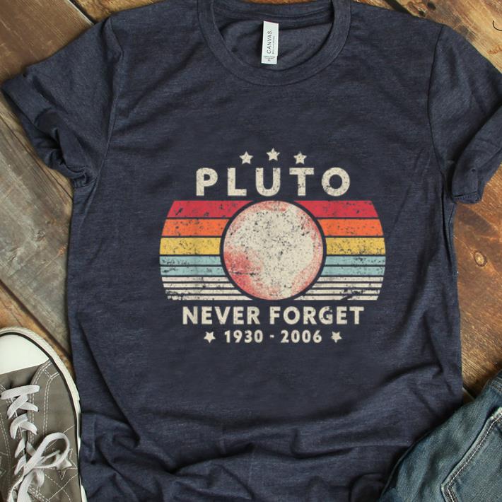 Pretty Never Forget Pluto 1930 2006 Vintage shirt 1 - Pretty Never Forget Pluto 1930 2006 Vintage shirt