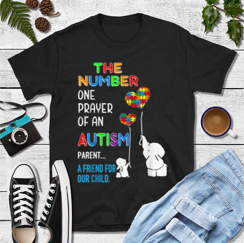 Pretty The Number One Prayer Of An Autism Parent Elephant shirt 4 - Pretty The Number One Prayer Of An Autism Parent Elephant shirt