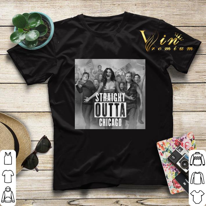 Straight Outta Chicago Shameless shirt sweater 4 - Straight Outta Chicago Shameless shirt sweater