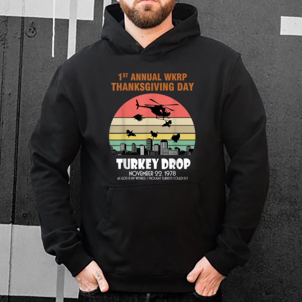 Top 1st Annual Wkrp Thanksgiving Day Turkey Drop Vintage Retro shirt 4 - Top 1st Annual Wkrp Thanksgiving Day Turkey Drop Vintage Retro shirt