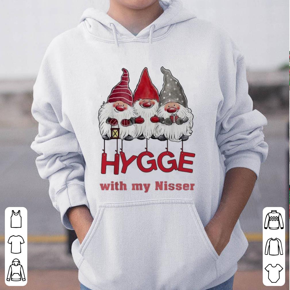Top Christmas Hygge With My Nisser shirt 4 - Top Christmas Hygge With My Nisser shirt
