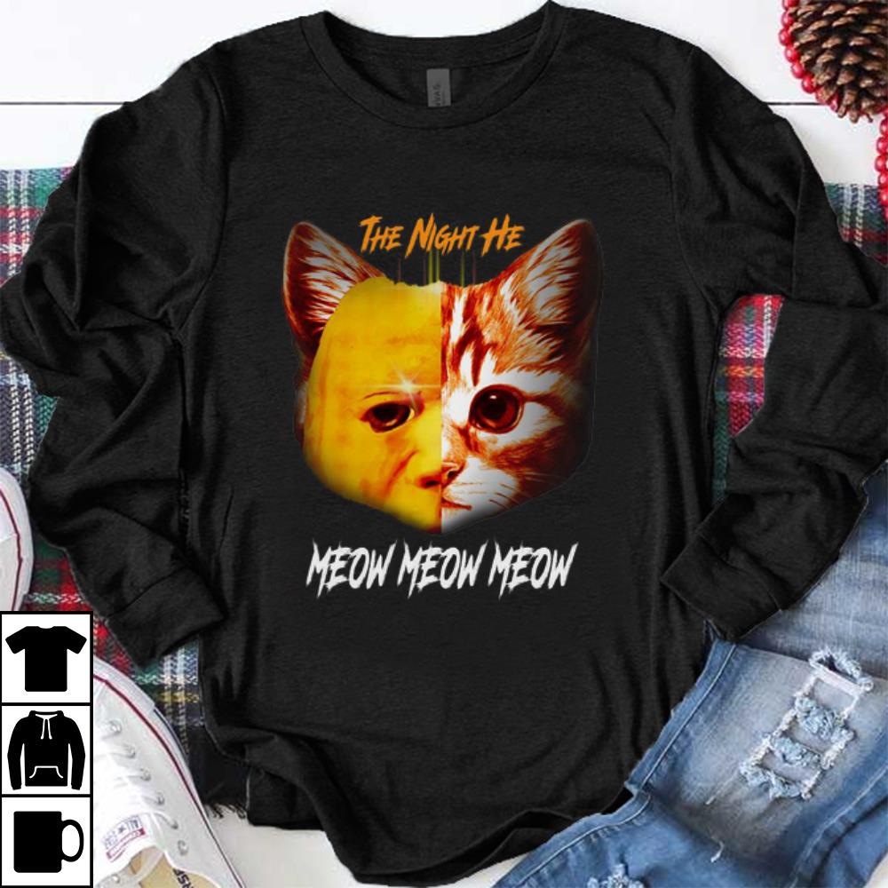 Top Michael Myers Cat The Night He Meow Meow Meow shirt 1 - Top Michael Myers Cat The Night He Meow Meow Meow shirt