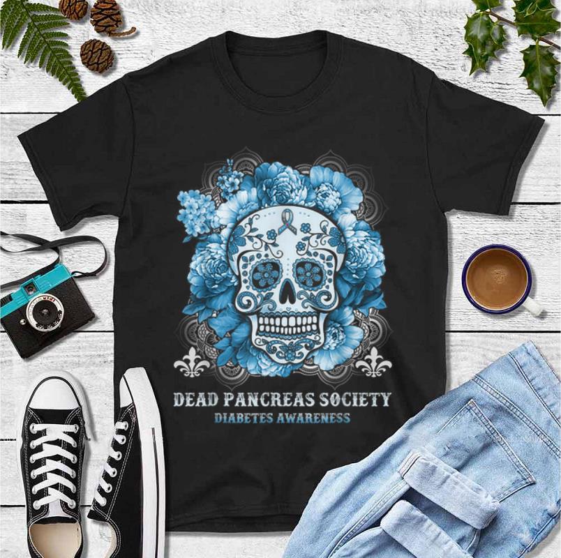 Top Sugar Skull Dead Pancreas Society Diabetes Awareness shirt 4 - Top Sugar Skull Dead Pancreas Society Diabetes Awareness shirt