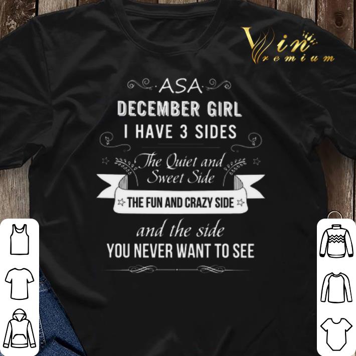 Asa december girl i have 3 sides the quiet and sweet side shirt sweater 3 - Asa december girl i have 3 sides the quiet and sweet side shirt sweater