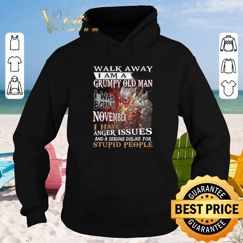 Awesome Demon warrior walk away i am a grumpy old man i was born in november shirt sweater 2019 4 - Awesome Demon warrior walk away i am a grumpy old man i was born in november shirt sweater 2019