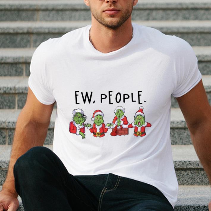 Awesome Ew people Grinch shirt 4 - Awesome Ew people Grinch shirt