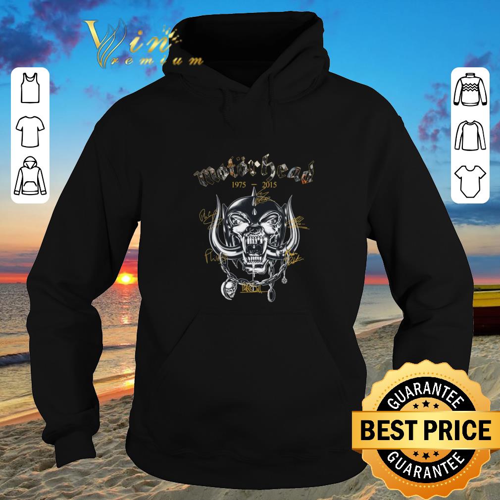 Awesome Motorhead 1975 2015 signatures shirt sweater 2019 4 - Awesome Motorhead 1975-2015 signatures shirt sweater 2019
