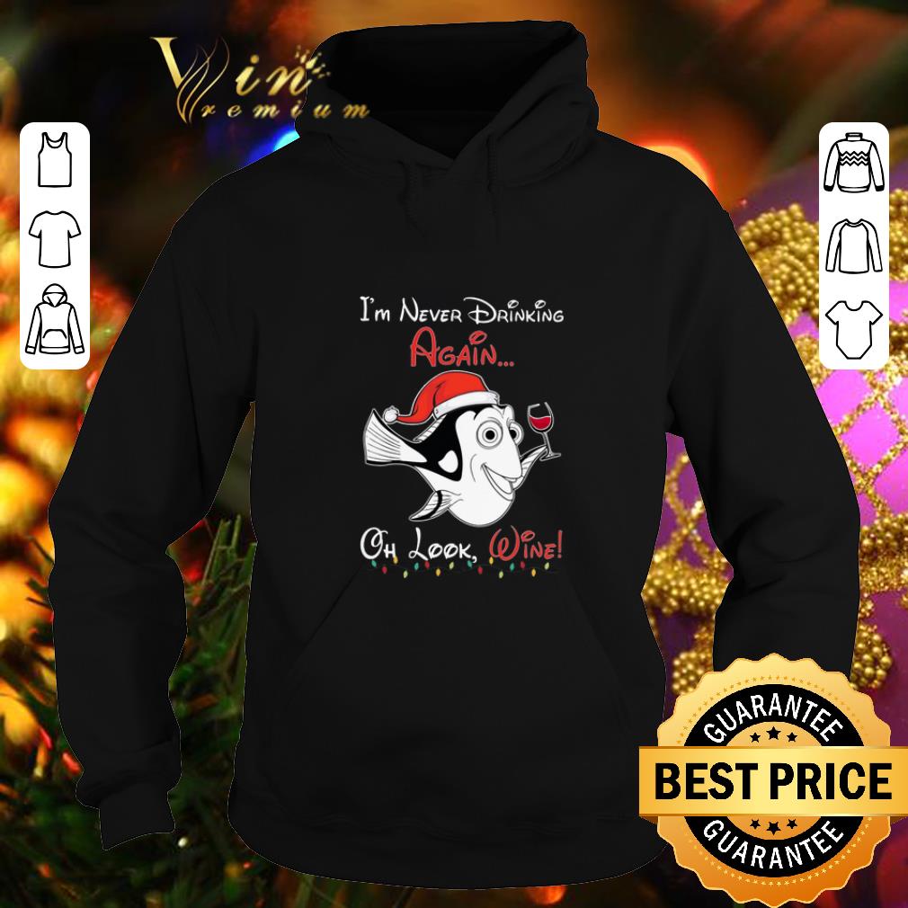 Cool Dori Santa i m never drinking again oh look wine Christmas shirt 4 - Cool Dori Santa i'm never drinking again oh look wine Christmas shirt