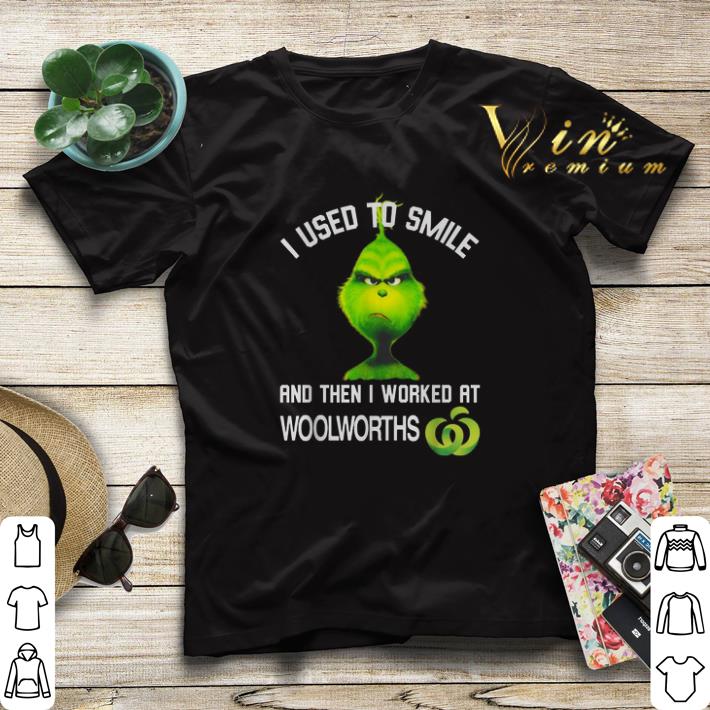 Grinch i used to smile and then i worked at Woolworths shirt sweater Grinch i used to smile and then i worked at Woolworths shirt sweater 4 - Grinch i used to smile and then i worked at Woolworths shirt sweater