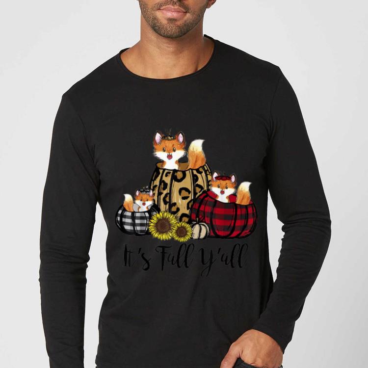 Hot Funny Fox It s Fall Y all Thanksgiving Animal Lover Gifts shirt 4 - Hot Funny Fox It's Fall Y'all Thanksgiving Animal Lover Gifts shirt