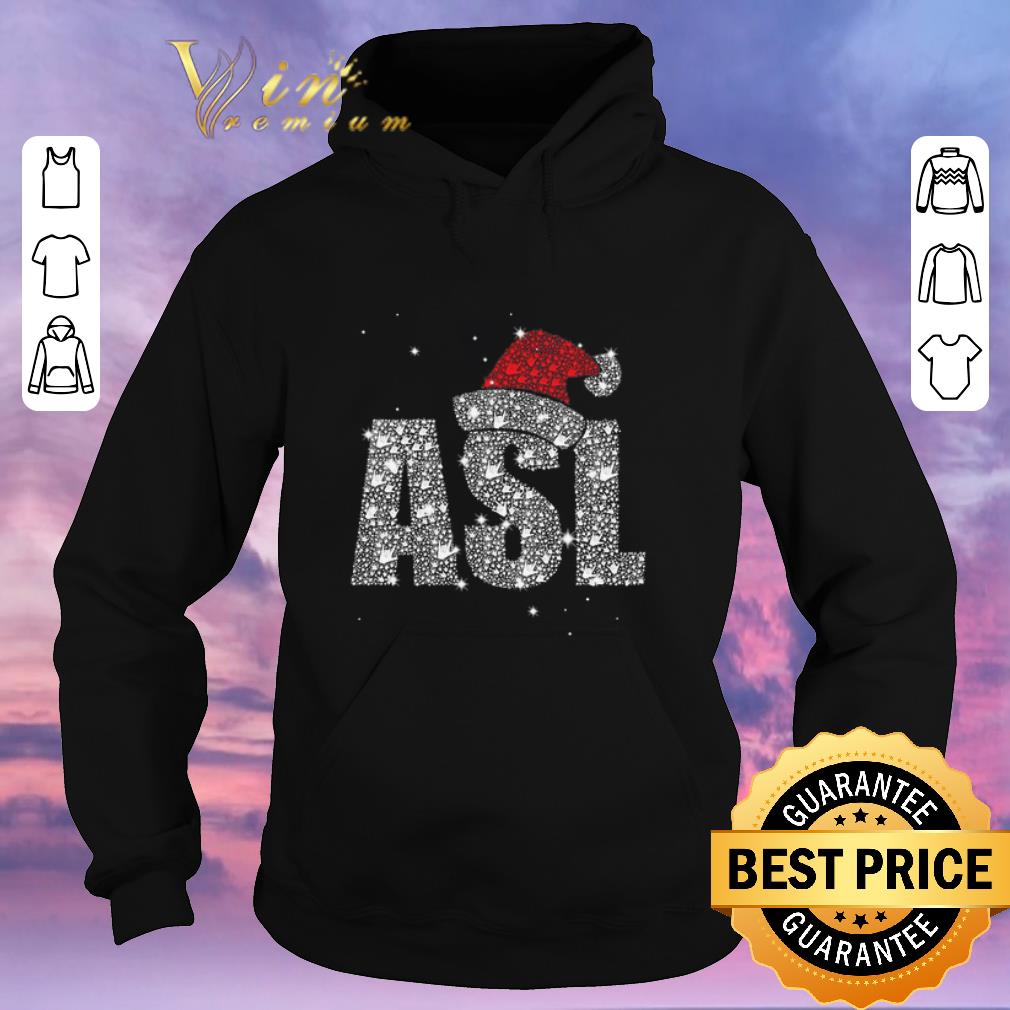 Hot Glitter ASL Santa hat Christmas shirt sweater 4 - Hot Glitter ASL Santa hat Christmas shirt sweater