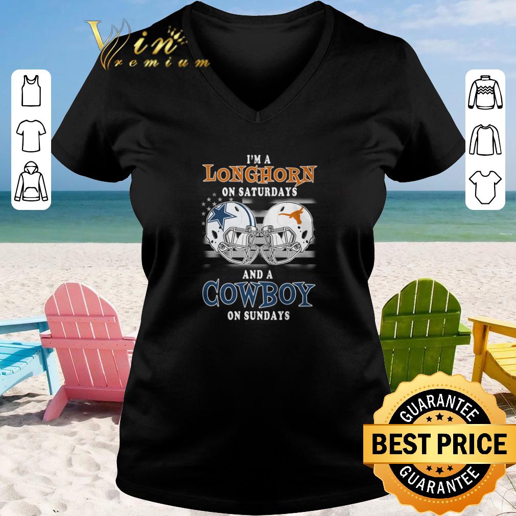 Hot I m a Texas Longhorns on saturdays and a Dallas Cowboys on sundays shirt sweater 2019 2 - Hot I'm a Texas Longhorns on saturdays and a Dallas Cowboys on sundays shirt sweater 2019