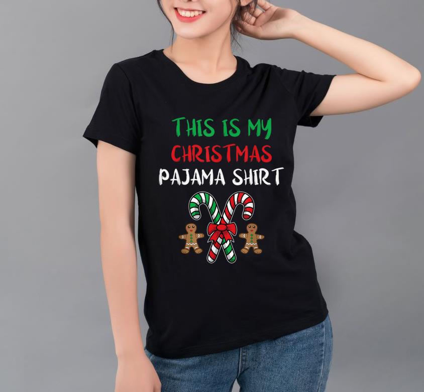 Hot This Is My Christmas Pajama Gingerbread Man Candy Cane shirt 4 - Hot This Is My Christmas Pajama Gingerbread Man Candy Cane shirt