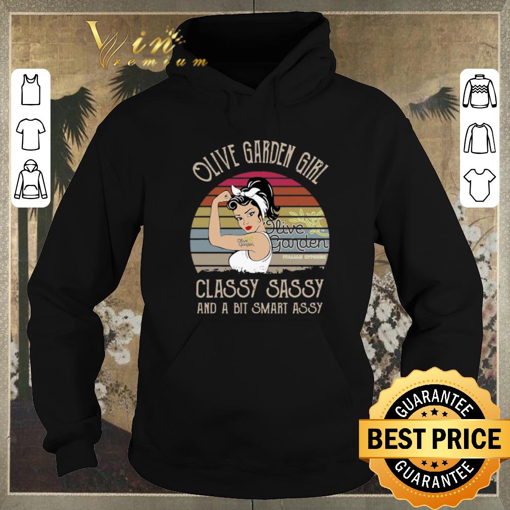 Hot Vintage Olive Garden Girl Classy Sassy And A Bit Smart Assy shirt 4 - Hot Vintage Olive Garden Girl Classy Sassy And A Bit Smart Assy shirt