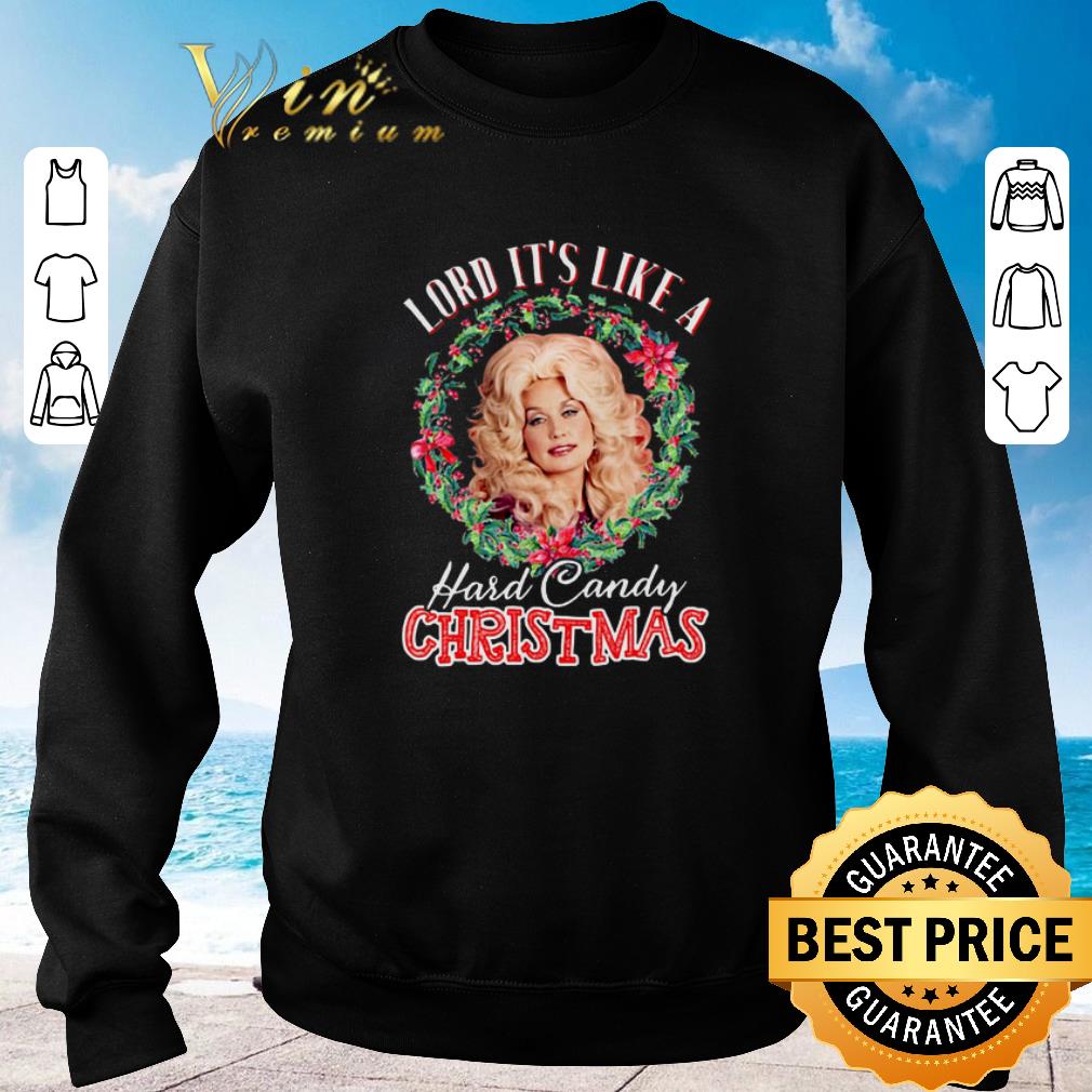 Nice Christmas Dolly Parton Lord it's like a Hard Candy shirt Nice Christmas Dolly Parton Lord it s like a Hard Candy shirt 4 - Nice Christmas Dolly Parton Lord it's like a Hard Candy shirt