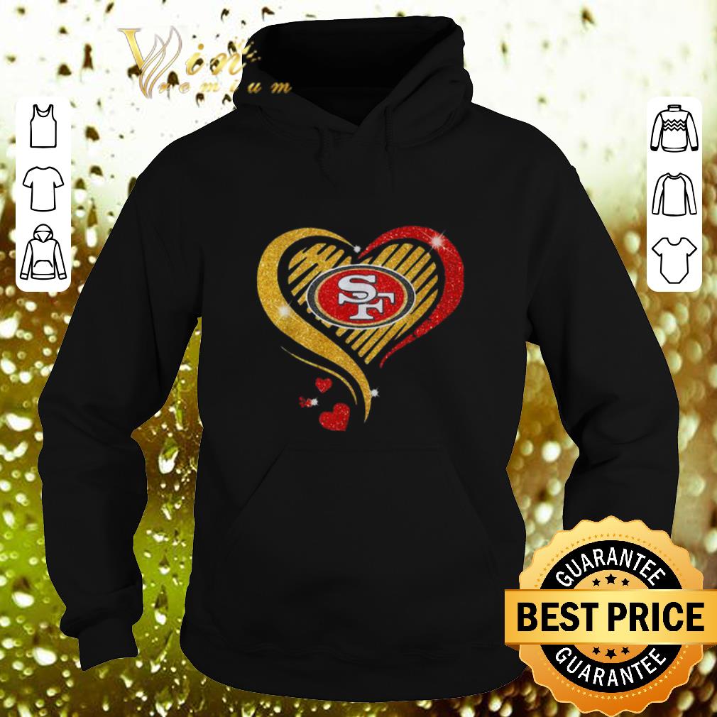 Nice Glitter love San Francisco 49er heart shirt Nice Glitter love San Francisco 49er heart shirt 4 - Nice Glitter love San Francisco 49er heart shirt