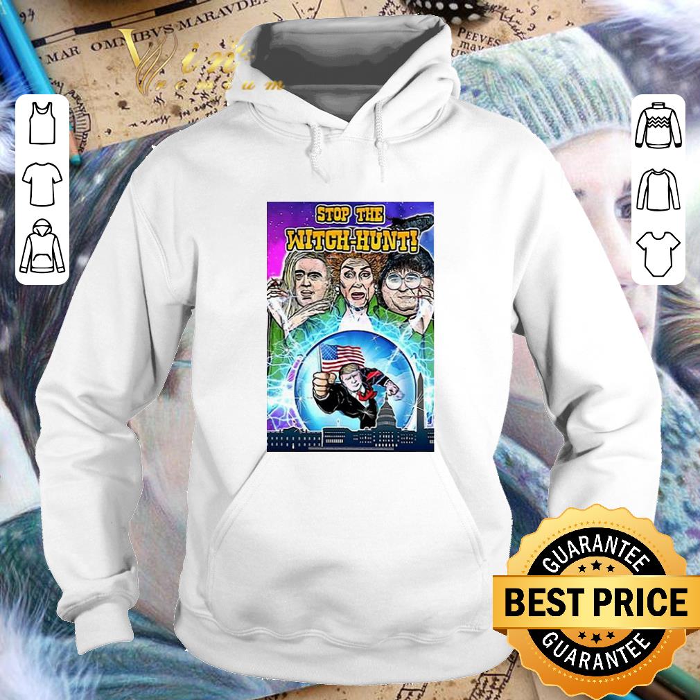 Nice Trump Hocus Pocus stop the witch hunt shirt 4 - Nice Trump Hocus Pocus stop the witch hunt shirt