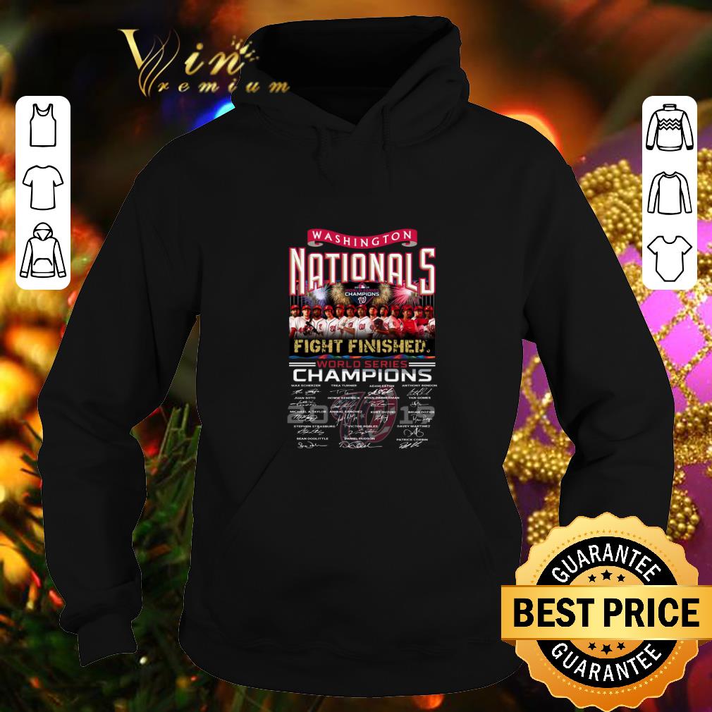 Nice Washington Nationals fight finished 2019 world series champions shirt 4 - Nice Washington Nationals fight finished 2019 world series champions shirt