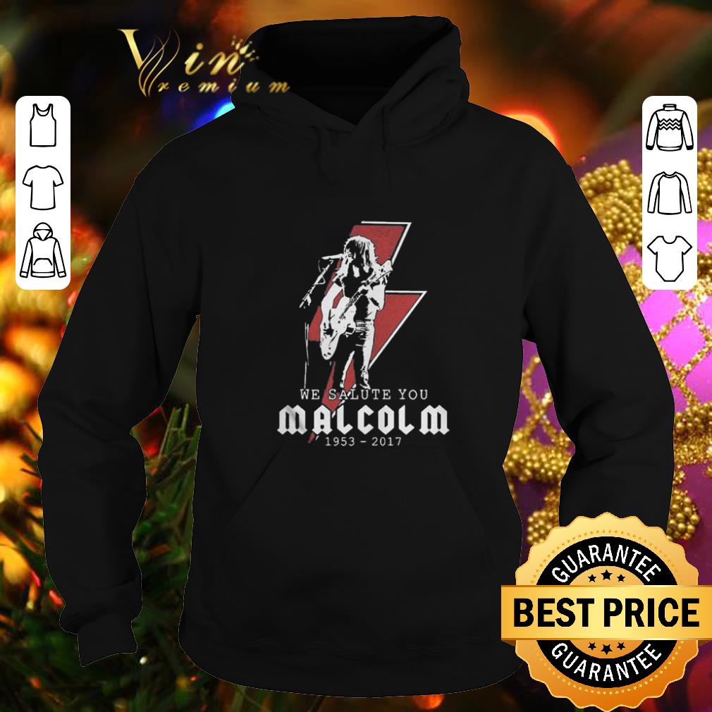 Nice We salute you Rip Malcolm Young 1953 2017 shirt 4 - Nice We salute you Rip Malcolm Young 1953 2017 shirt