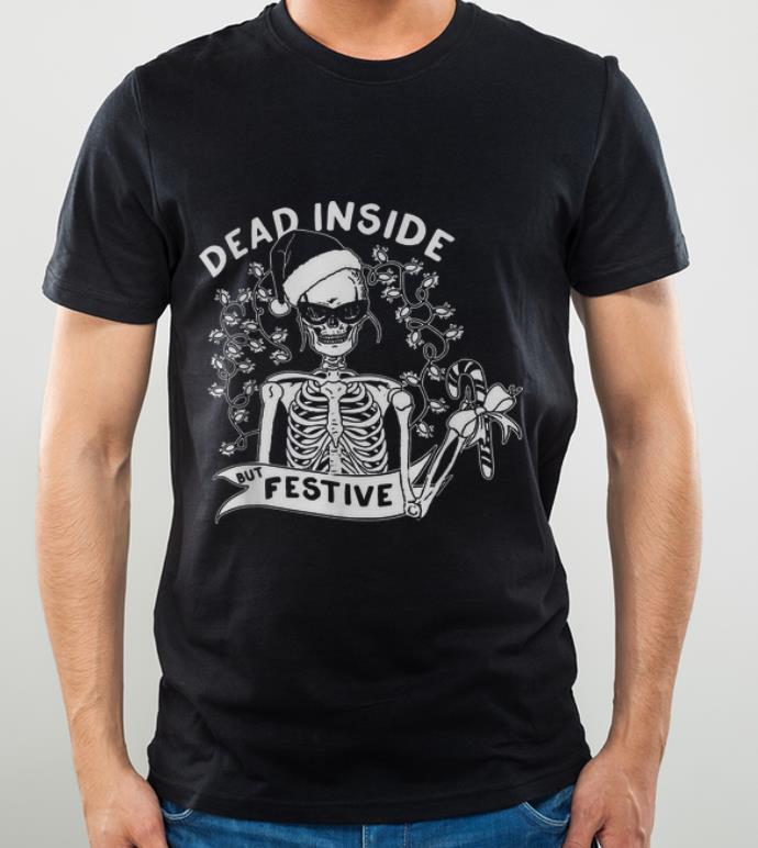 Official Dead Inside But Festive Christmas Skeleton Santa shirt 4 - Official Dead Inside But Festive Christmas Skeleton Santa shirt