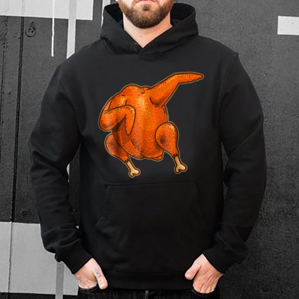 Official Funny Dabbing Turkey Roast Meat Thanksgiving Gift shirt 4 - Official Funny Dabbing Turkey Roast Meat Thanksgiving Gift shirt