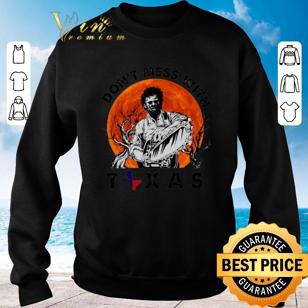 Official Leatherface Don't mess with Texas sunset shirt 2020 Official Leatherface Don t mess with Texas sunset shirt 2020 4 - Official Leatherface Don't mess with Texas sunset shirt 2020