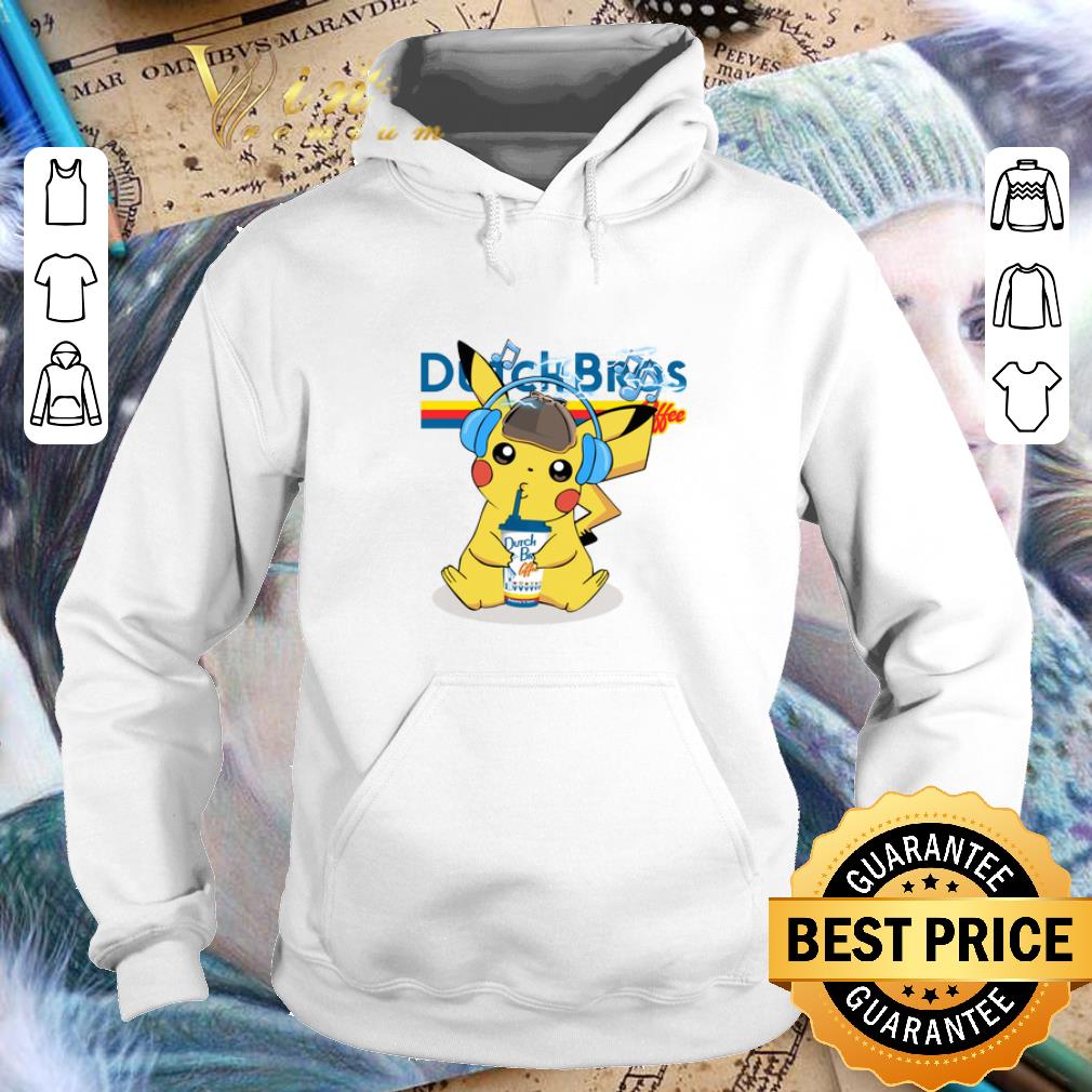 Official Pikachu drinking Dutch Bros Coffee shirt 4 - Official Pikachu drinking Dutch Bros Coffee shirt
