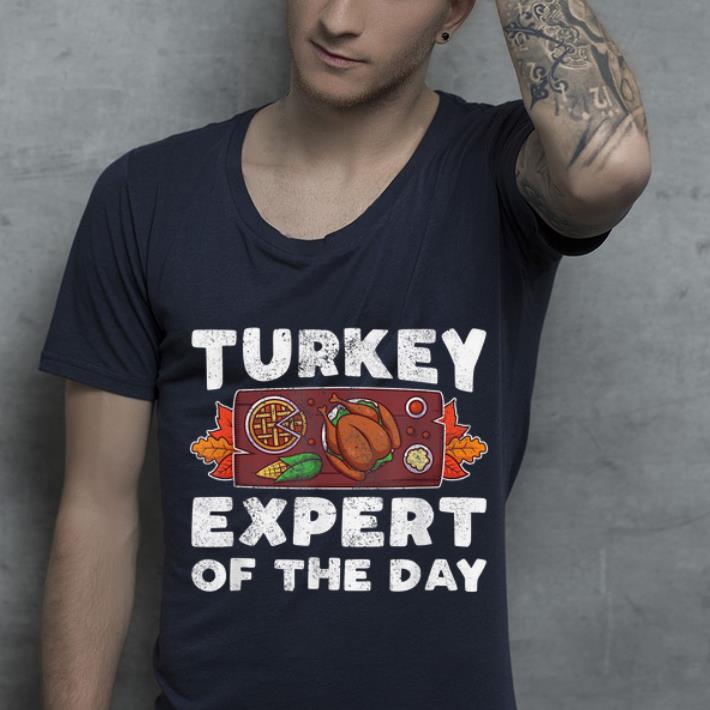 Official Thanksgiving Dinner Chef Pun Turkey Expert Of The Day Pun shirt 4 - Official Thanksgiving Dinner Chef Pun Turkey Expert Of The Day Pun shirt