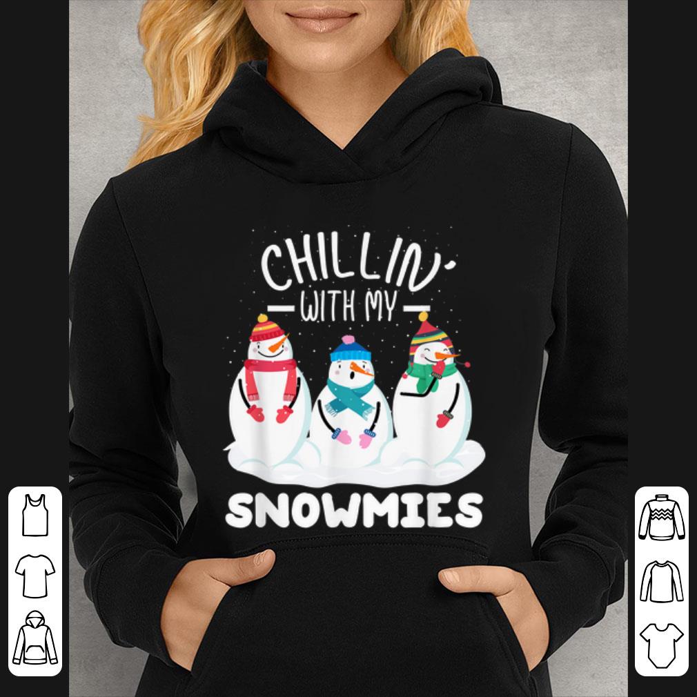 Official chillin with my snowmies funny christmas pajamas Xmas gifts shirt 4 - Official chillin with my snowmies funny christmas pajamas Xmas gifts shirt
