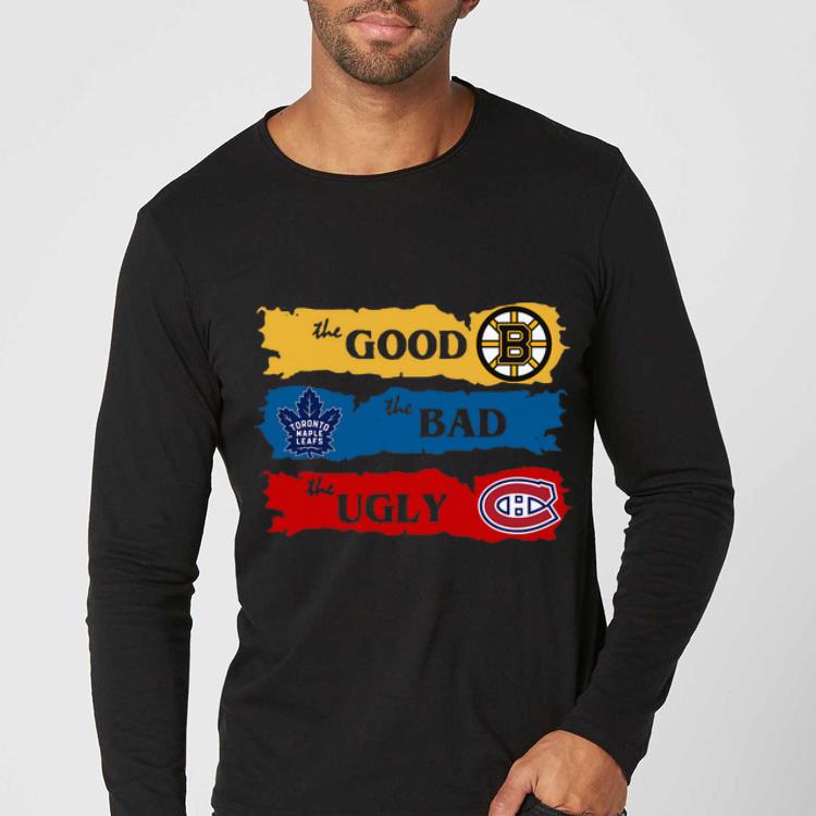 Original Boston Bruins The Good Toronto Maple Leafs The Bad The Ugly shirt 4 - Original Boston Bruins The Good Toronto Maple Leafs The Bad The Ugly shirt