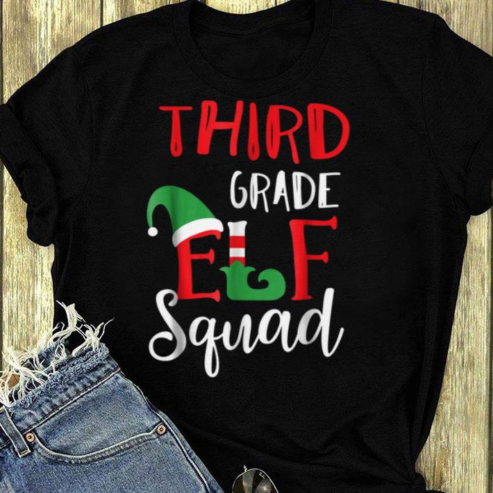 Original Christmas Elf Squad Third Grade Teacher Gift shirt 4 - Original Christmas Elf Squad Third Grade Teacher Gift shirt