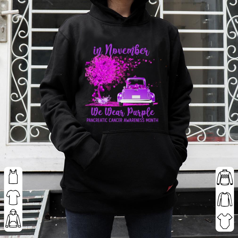 Original In November We Wear Purple Pancreatic Cancer Awareness shirt 4 - Original In November We Wear Purple Pancreatic Cancer Awareness shirt