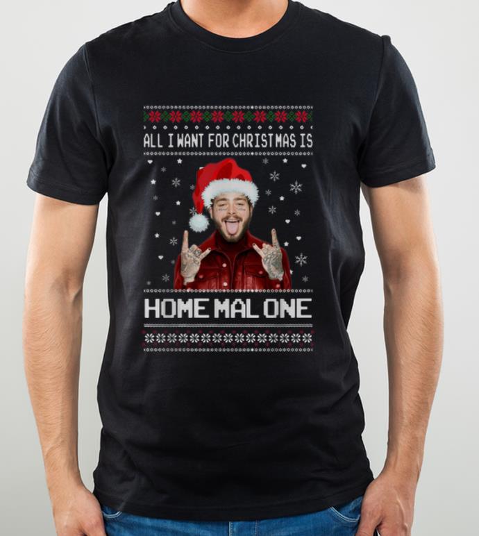 Original Post Malone All I Want For Christmas Is Home Malone Ugly Christmas shirt 4 - Original Post Malone All I Want For Christmas Is Home Malone Ugly Christmas shirt