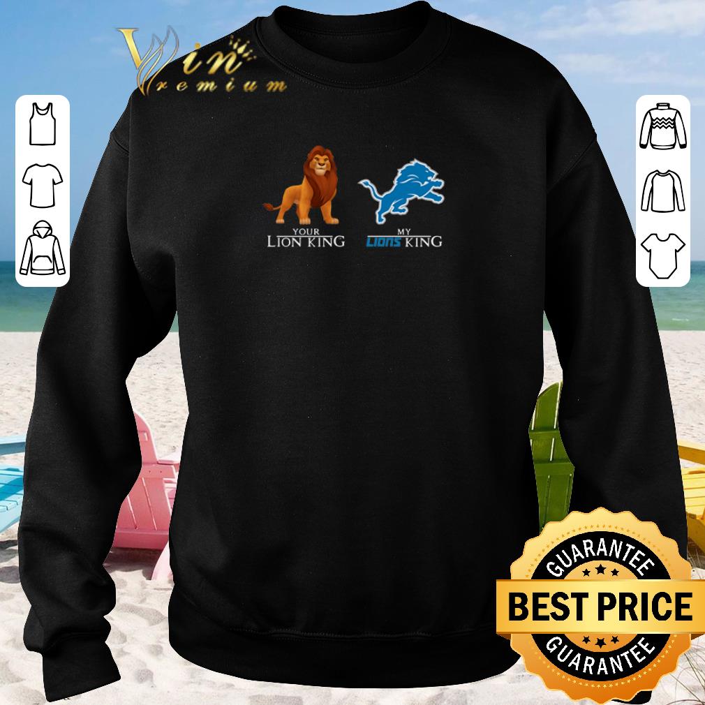 Original Simba your Lion King Detroit Lions My Lions King shirt sweater 2019 3 - Original Simba your Lion King Detroit Lions My Lions King shirt sweater 2019